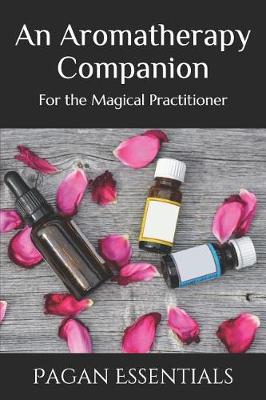 Book cover for An Aromatherapy Companion