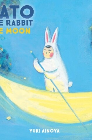 Cover of Sato the Rabbit, The Moon