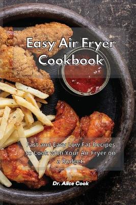 Book cover for Easy Air Fryer Cookbook