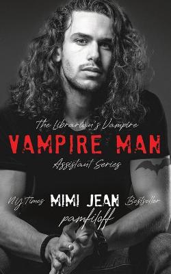 Book cover for Vampire Man