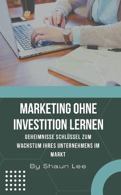 Book cover for Marketing Ohne Investition Lernen