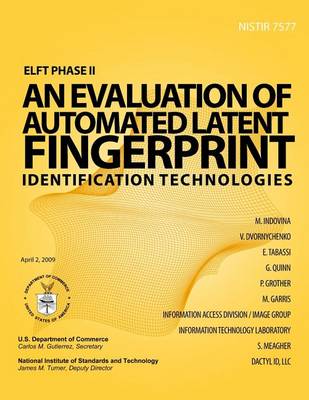 Book cover for ELFT Phase II - An Evaluation of Automated Latent Fingerprint Identification Technologies