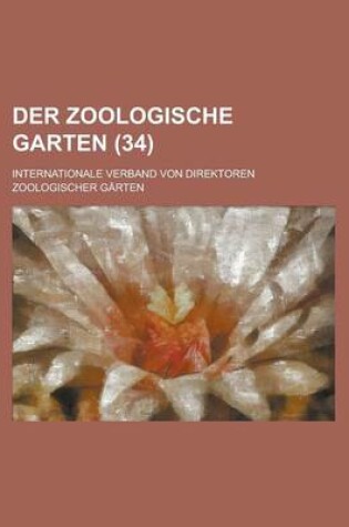 Cover of Der Zoologische Garten (34)