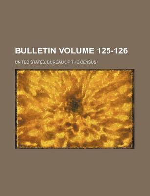 Book cover for Bulletin Volume 125-126