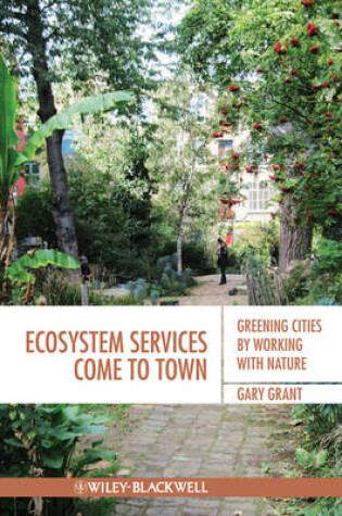 Cover of Ecosystem Services Come To Town