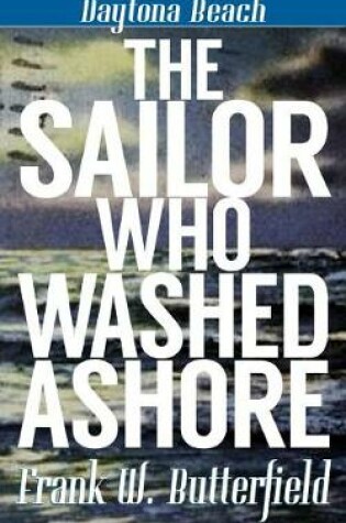 Cover of The Sailor Who Washed Ashore