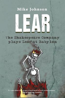 Book cover for Lear - the Shakespeare Company Plays Lear at Babylon