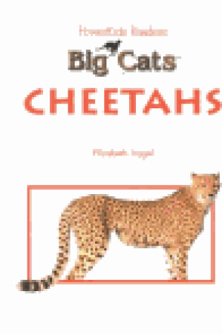 Cover of Big Cats: Cheetahs