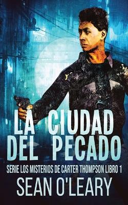 Book cover for La Ciudad del Pecado