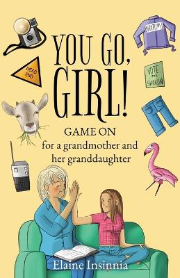 Cover of You Go, Girl!