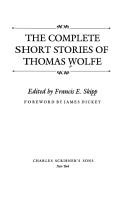 Book cover for The Complete Short Stories of Thomas Wolfe