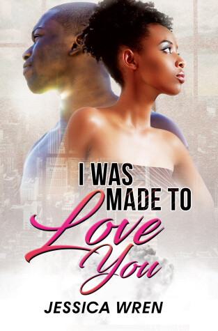 Book cover for I Was Made to Love You