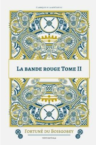 Cover of La bande rouge Tome II