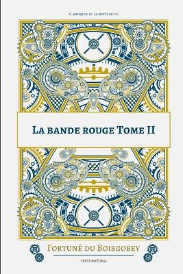 Book cover for La bande rouge Tome II