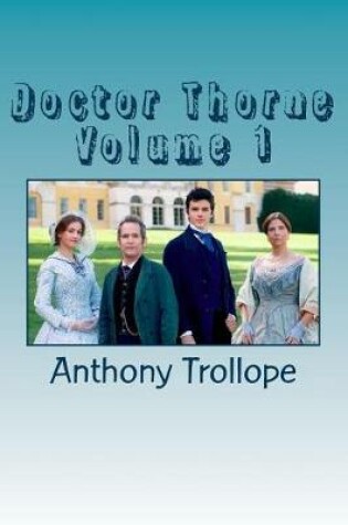 Cover of Doctor Thorne Volume 1