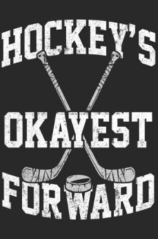 Cover of Hockey's Okayest Forward