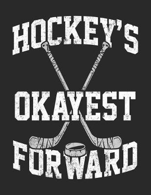 Book cover for Hockey's Okayest Forward
