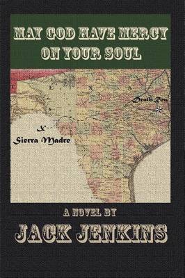 Book cover for May God Have Mercy on Your Soul