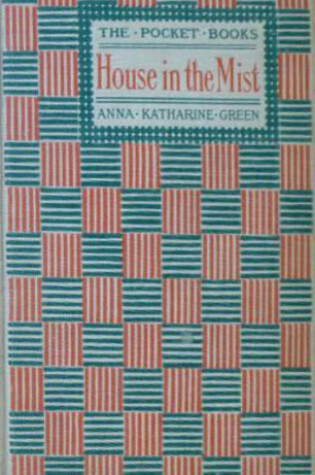 Cover of The House in the Mist (Dodo Press)