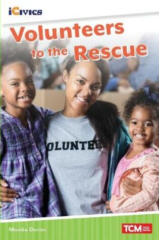 Cover of Volunteers to the Rescue