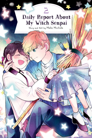 Cover of Daily Report About My Witch Senpai Vol. 2