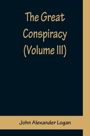 Cover of The Great Conspiracy (Volume III)