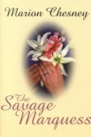 Cover of The Savage Marquess