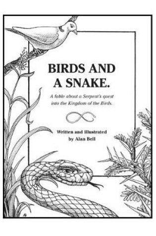 Cover of Birds and a Snake.