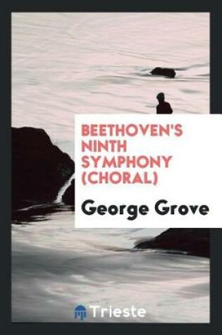 Cover of Beethoven's Ninth Symphony (Choral)