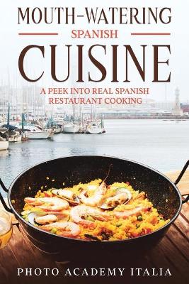 Book cover for Mouth-watering Spanish Cuisine