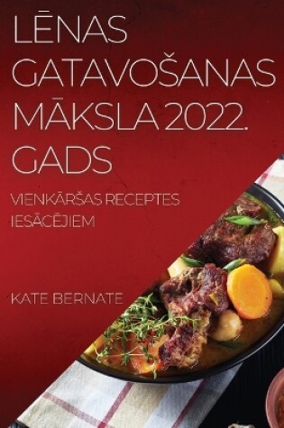 Cover of L&#274;nas Gatavosanas M&#256;ksla 2022. Gads