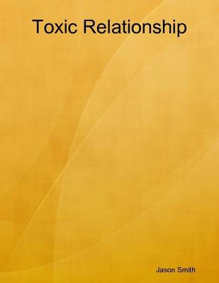 Book cover for Toxic Relationship