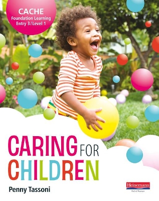 Cover of CACHE Entry Level 3/Level 1 Caring for Children Student Book