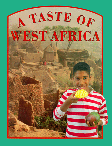 Cover of A Taste of West Africa