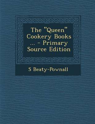 Book cover for The Queen Cookery Books ...