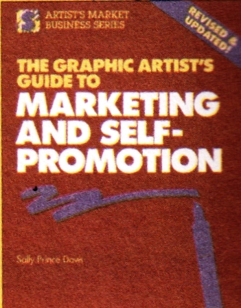 Book cover for The Graphic Artist's Guide to Marketing and Self-Promotion