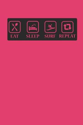 Book cover for Eat Sleep Surf Repeat