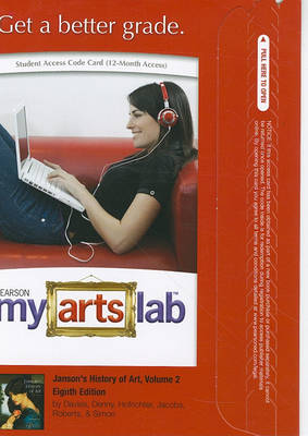Book cover for MyLab Arts without Pearson eText -- Standalone Access Card -- for Janson's History of Art, Volume 2