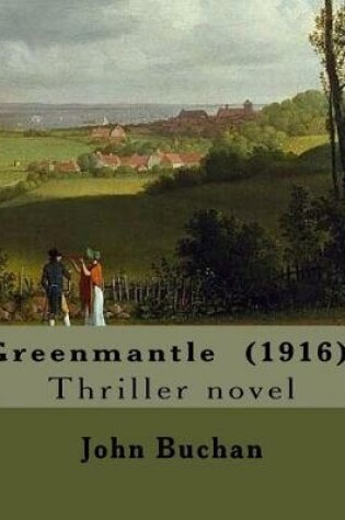 Cover of Greenmantle (1916). By