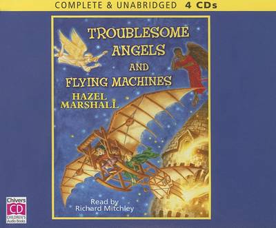 Book cover for Troblesome Angels and Flying Machines