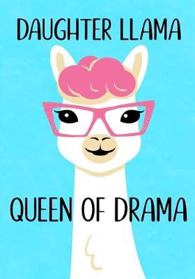 Book cover for Daughter Llama Queen of Drama