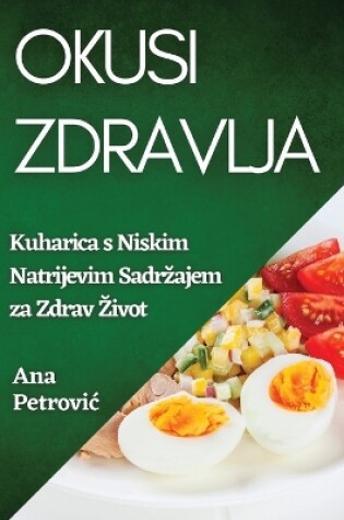 Cover of Okusi Zdravlja