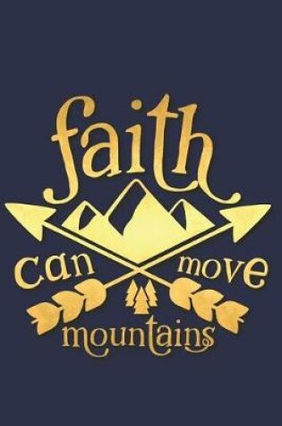 Cover of Faith Can Move Mountains