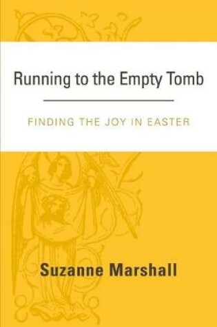Cover of Running to the Empty Tomb