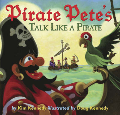 Book cover for Pirate Pete's Talk Like a Pirate