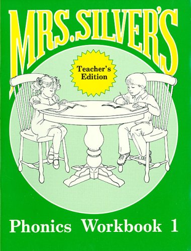 Book cover for Mrs Silvers Phonics Workbook 1 Teachers Book
