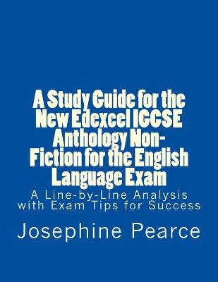 Book cover for A Study Guide for the New Edexcel IGCSE Anthology Non-Fiction for the English Language Exam