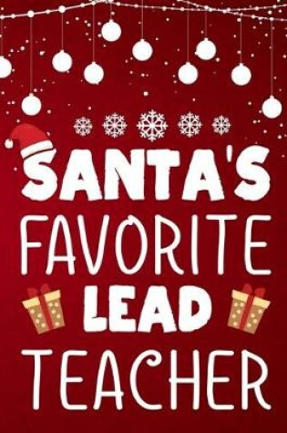 Cover of Santa's Favorite Lead Teacher