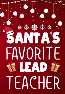 Book cover for Santa's Favorite Lead Teacher