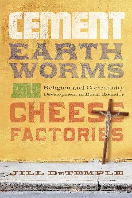 Book cover for Cement, Earthworms, and Cheese Factories